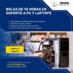 Bolsa de 10 Horas en soporte a pc y laptops