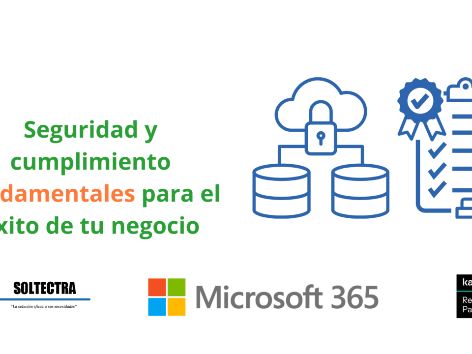 Seguridad y cumplimiento fundamentales para el éxito de tu negocio